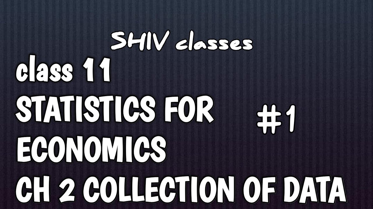 statistics for economics class 11